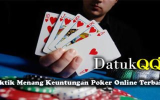 Taktik Menang Keuntungan Poker Online Terbaik